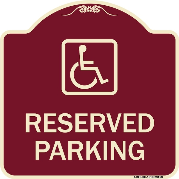 Signmission Reserved Parking HandicappedBlue Heavy-Gauge Aluminum Architectural Sign, 18" x 18", BU-1818-23158 A-DES-BU-1818-23158 - main